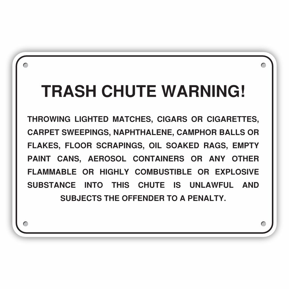 TRASH CHUTE WARNING SIGN - My Sign Station