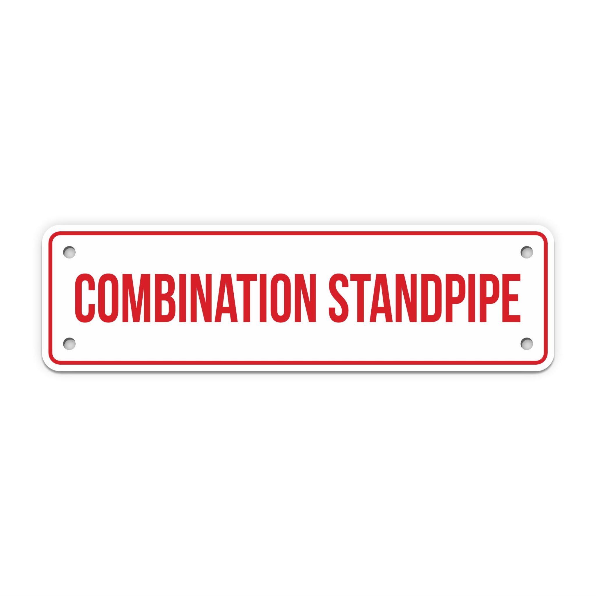 COMBINATION STANDPIPE SIGN - My Sign Station