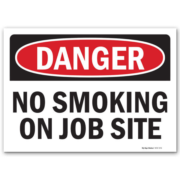 NO SMOKING ON JOB SITE SIGN