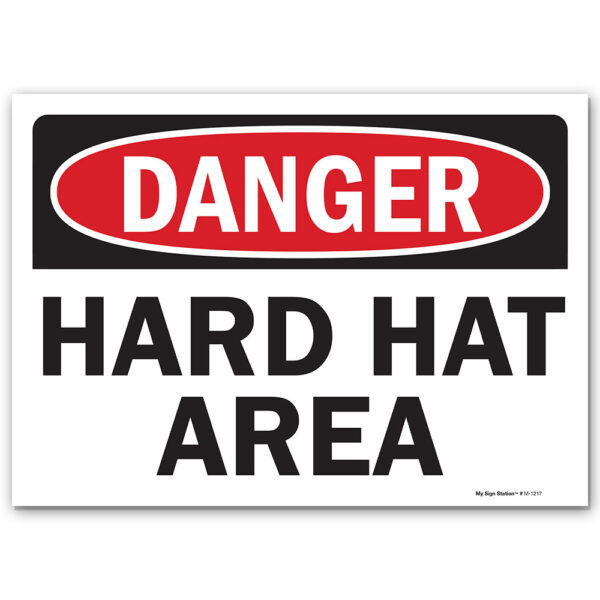 HARD HAT AREA SIGN