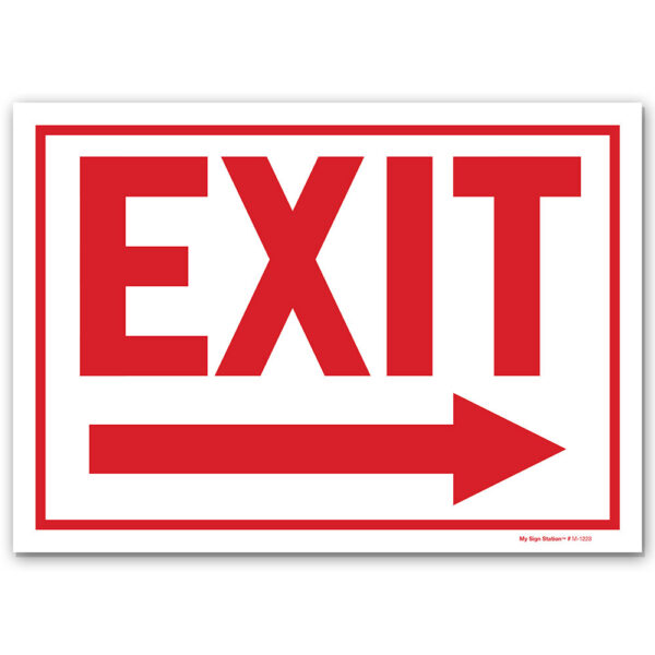 EXIT RIGHT ARROW SIGN
