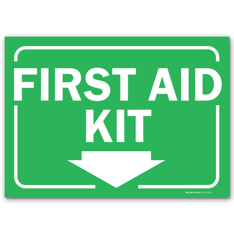 FIRST AID KIT SIGN My Sign Station
