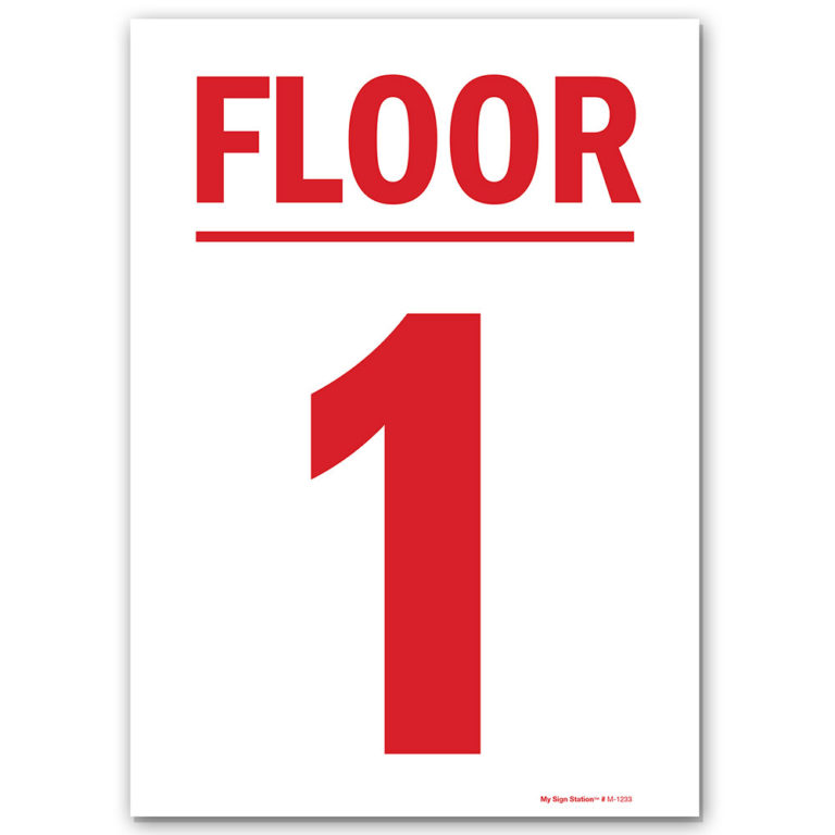 FLOOR 1 SIGN - My Sign Station