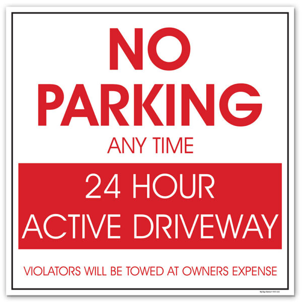 NO PARKING VIOLATORS WILL BE TOWED SIGN
