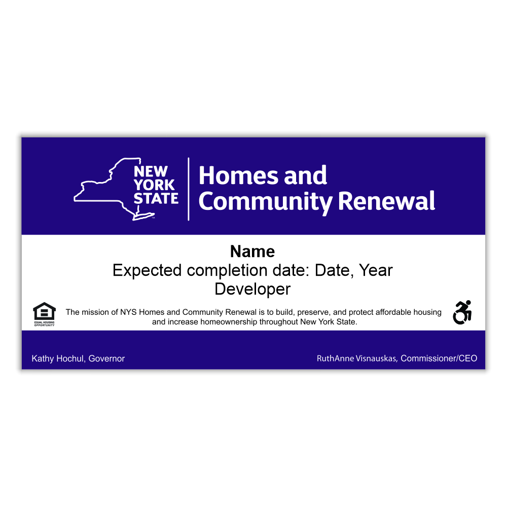 M-1632 Badge-style sign for New York State Homes and Community Renewal with logo, title, and space for name and dates; includes accessibility symbol.