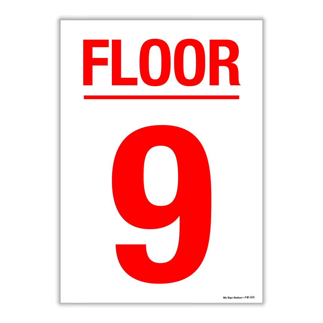 FLOOR 9 SIGN - My Sign Station