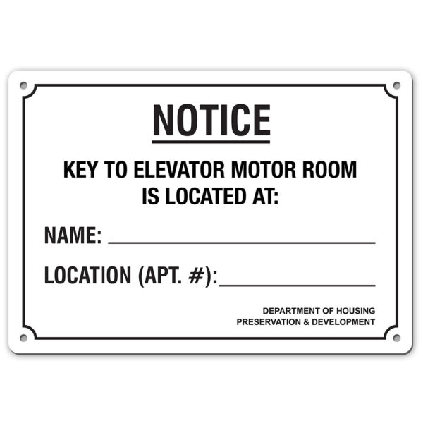 KEY TO ELEVATOR MOTOR ROOM SIGN - My Sign Station