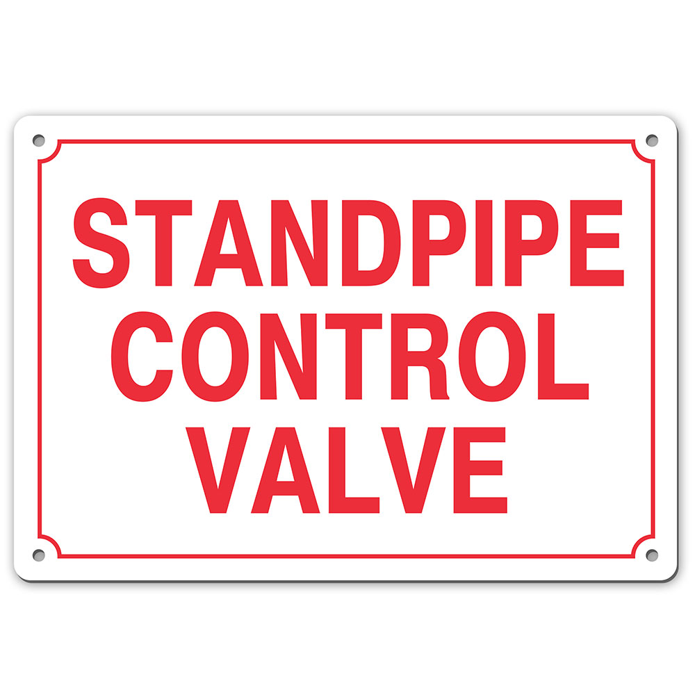STANDPIPE CONTROL VALVE SIGN - My Sign Station