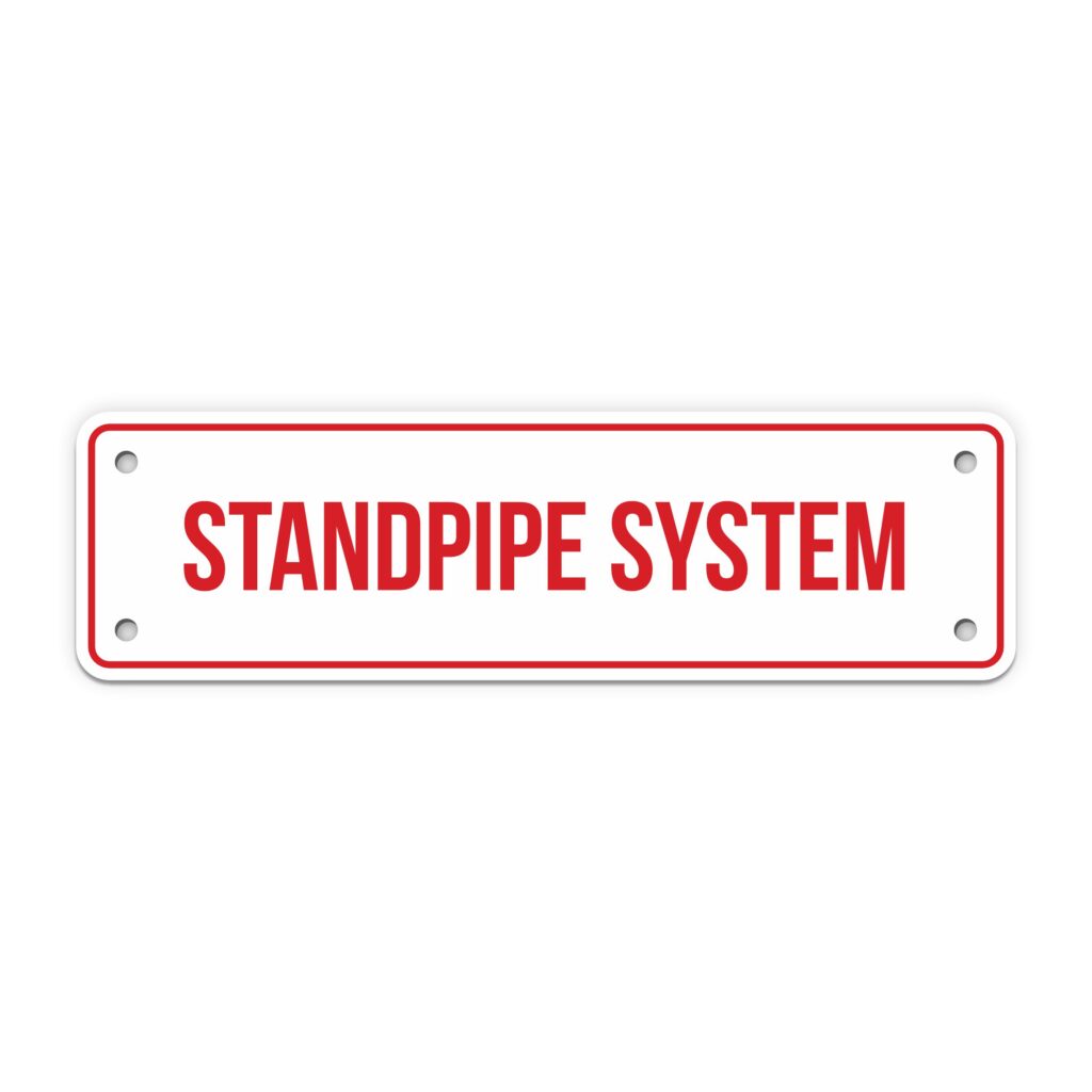 STANDPIPE SYSTEM SIGN - My Sign Station